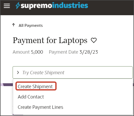 This screenshot illustrates how to access the Create Shipment action.