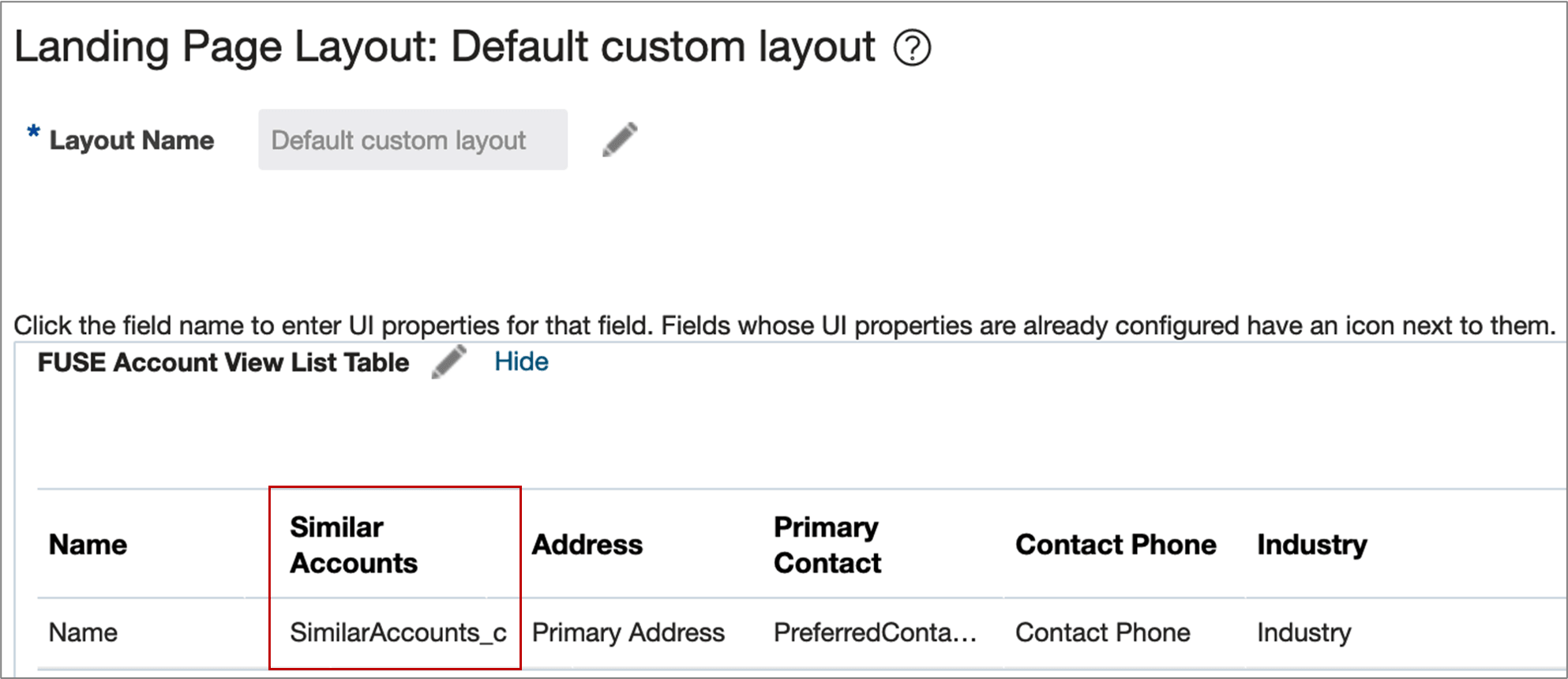 Add the similar accounts formula field to the custom landing page layout.