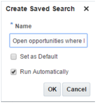 Screen capture of the Create Saved Search window. The Name field shows a sample name and the Run Automatically option is selected.