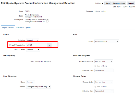 Screen capture of the Edit Spoke System: Product Information Management Data Hub page with the Default Organization field highlighted. The field displays the name VISION.
