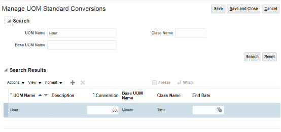 A partial screen capture of the Manage UOM Standard Conversions page. The UOM Name field in the Search region displays Hour. The Search results display the fields for the UOM name Hour. The Conversion field displays 60. Base UOM Name is Minute. Class Name is Time.