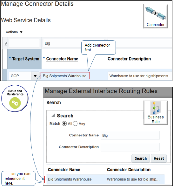 the Manage Connector Details page defines the connectors that the Search dialog displays on the Manage External Interface Routing Rules page