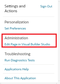 A screen capture that shows the Setting and Actions menu, with the location of the Edit Page in Visual Builder Studio menu task. It's about halfway down the menu under the Administration heading.
