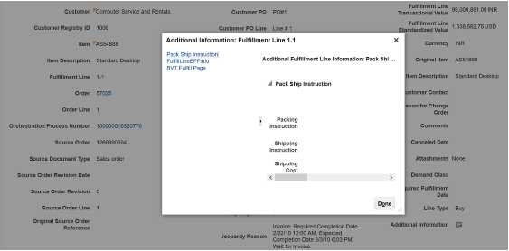 example of dialog Additional Information that will display any extensible flexfield you create that references flexfield category DOO_FULFILL_LINE_DTLS_ADD_INFO