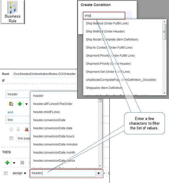 automatically filling values to display a list of values that are available according to the rule structure that you define