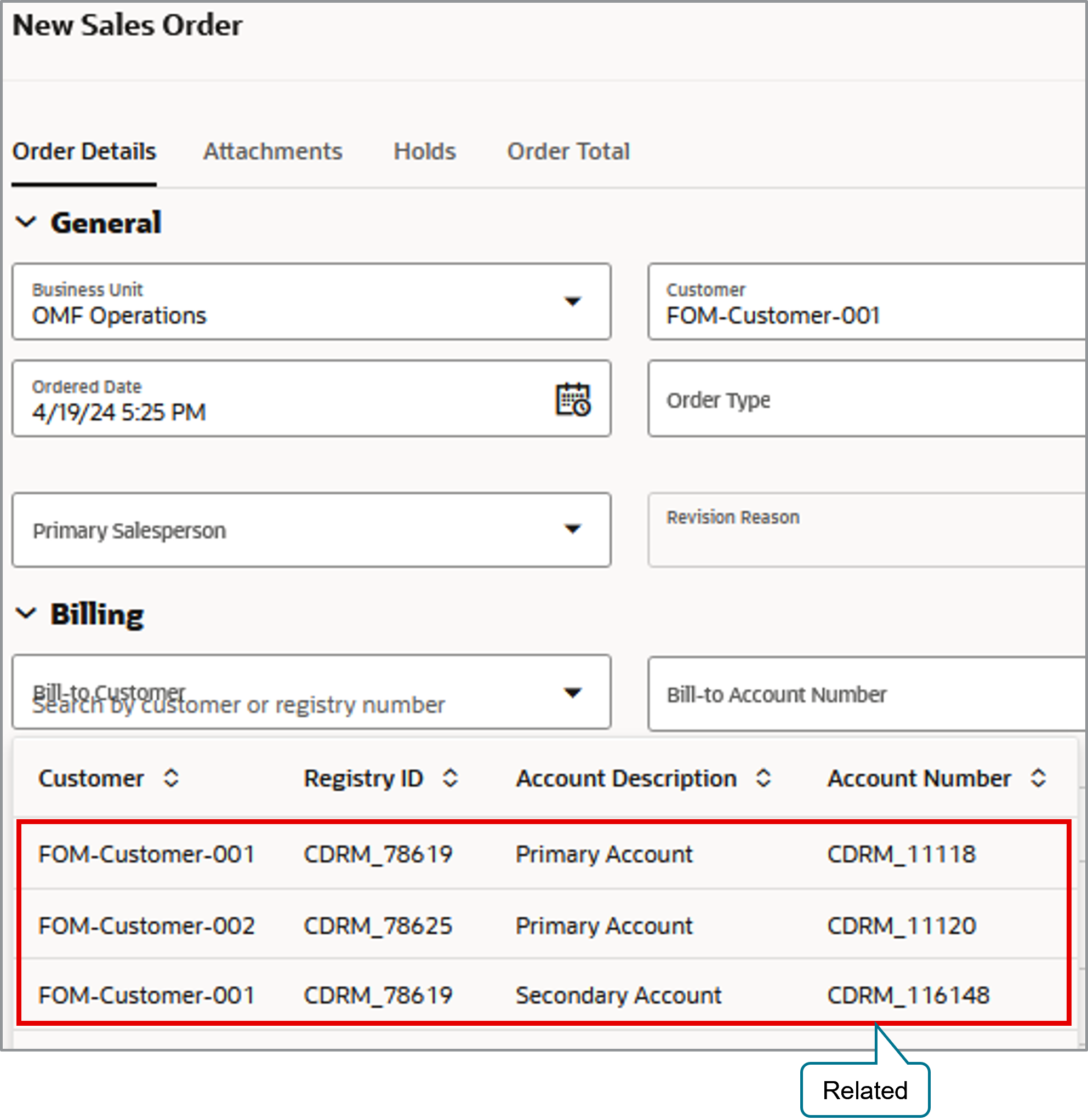 For another example, here's how the New Sales Order page displays relationships. Expand the Billing section, then verify that it includes details about FOM-Customer-001 and FOM-Customer-002: