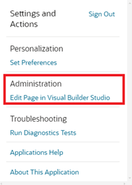 A screen capture that shows the Setting and Actions menu, with the location of the Edit Page in Visual Builder Studio menu task. It's about halfway down the menu under the Administration heading.
