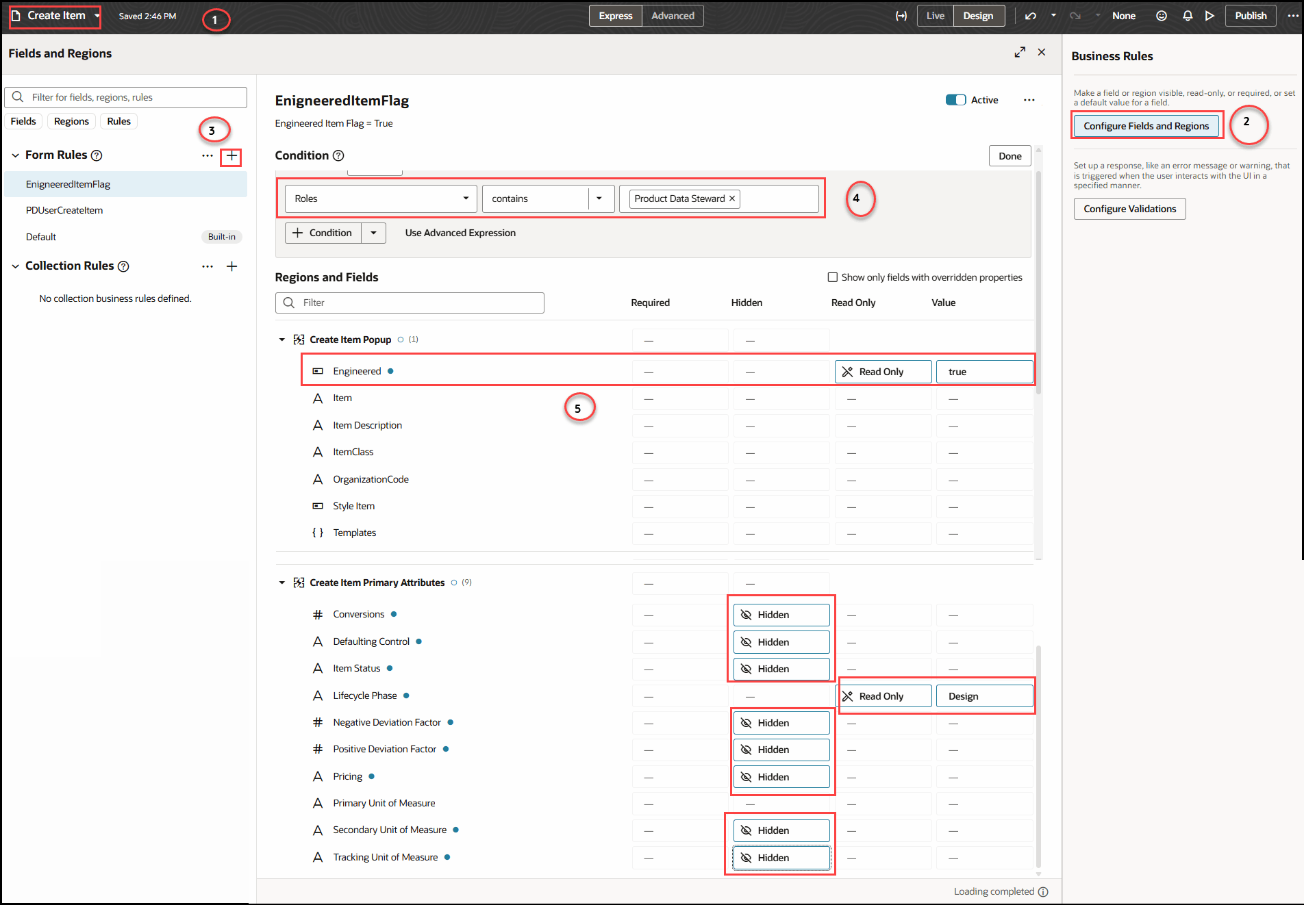 This image shows an example of hiding attributes and defaulting attribute for a Product Data Steward.