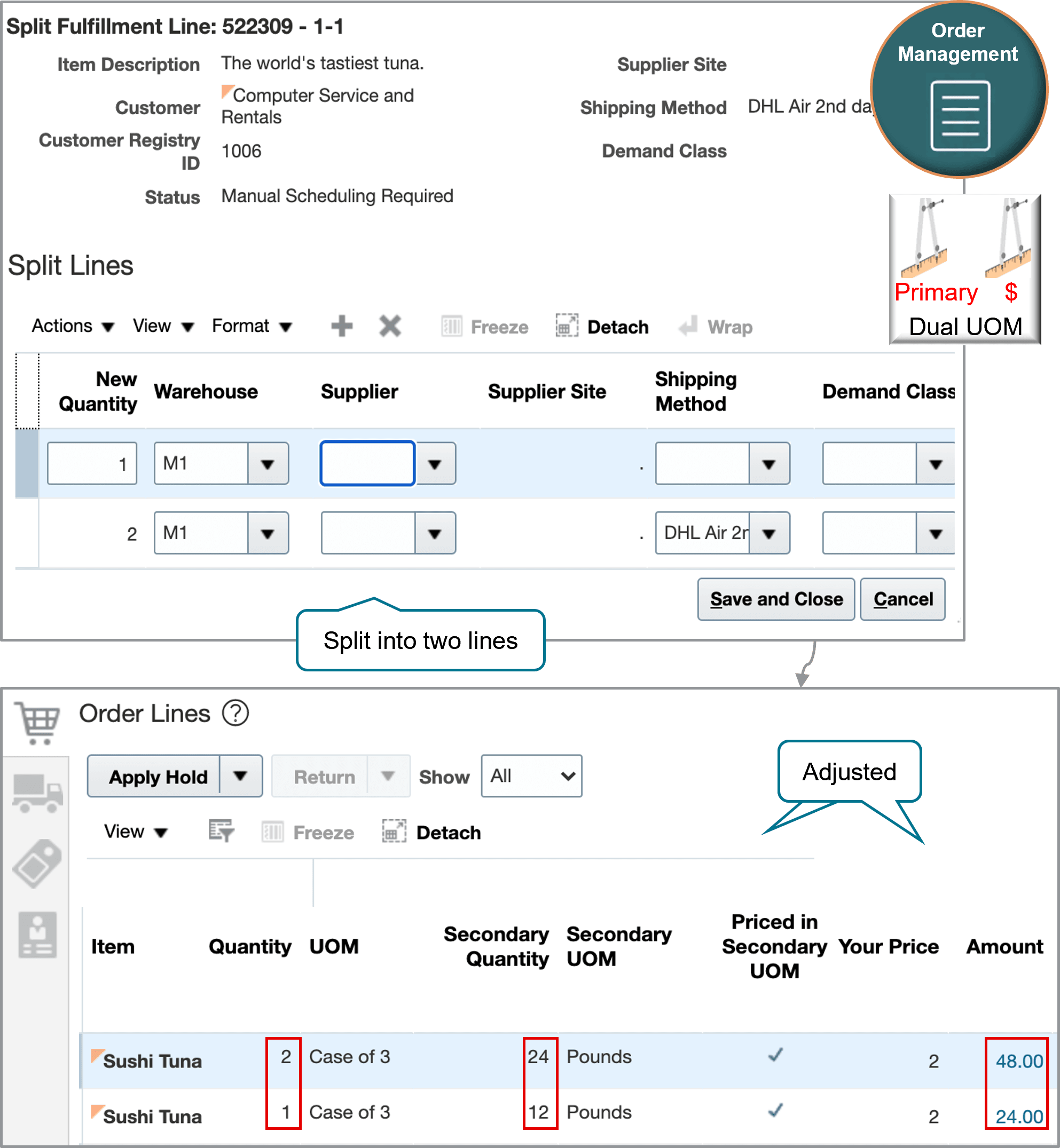 You split the line into two lines, one with a quantity of 1 and the other with a quantity of 2.
