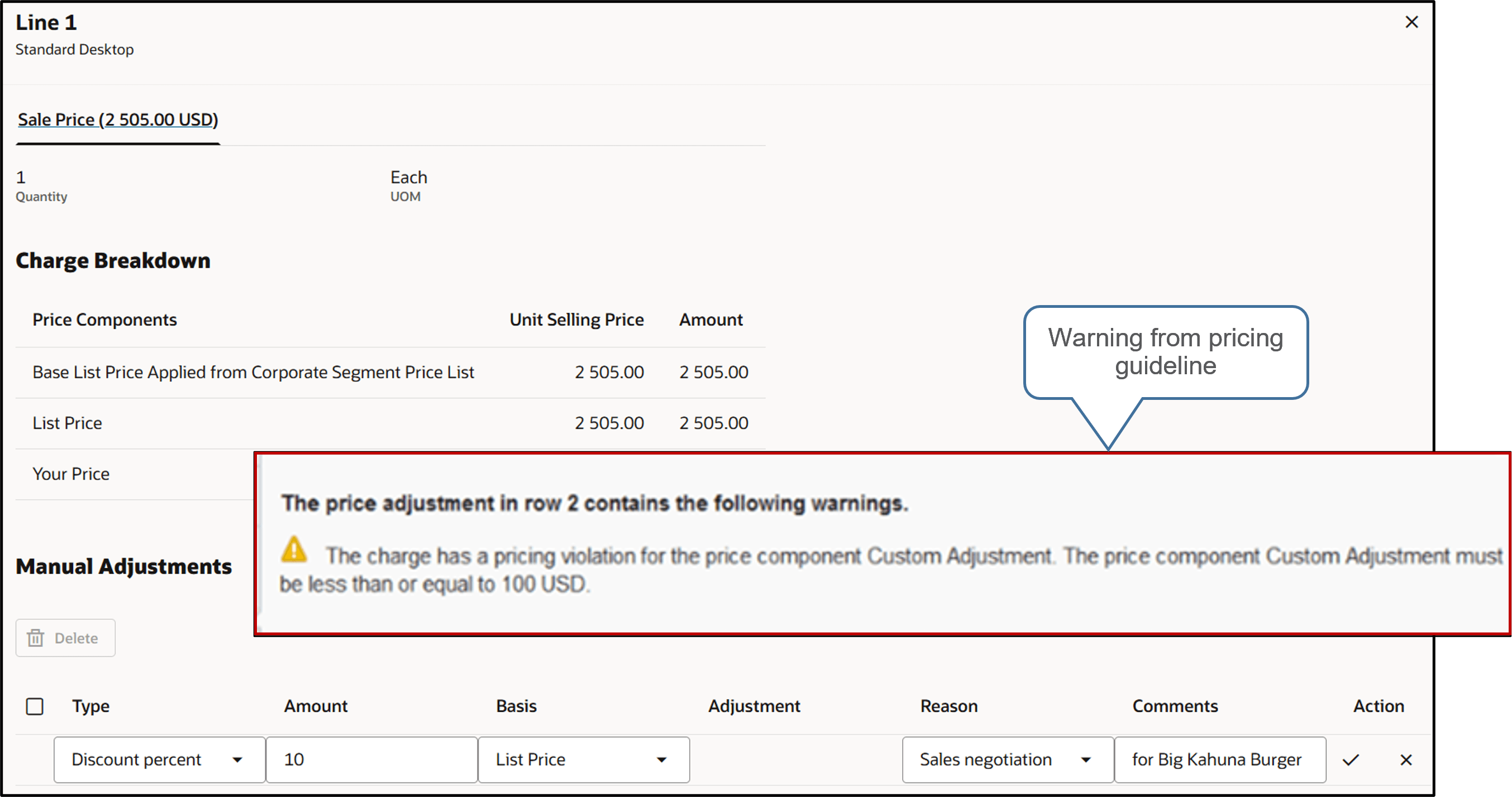 Use a pricing guideline to control changes your users make that affect price.