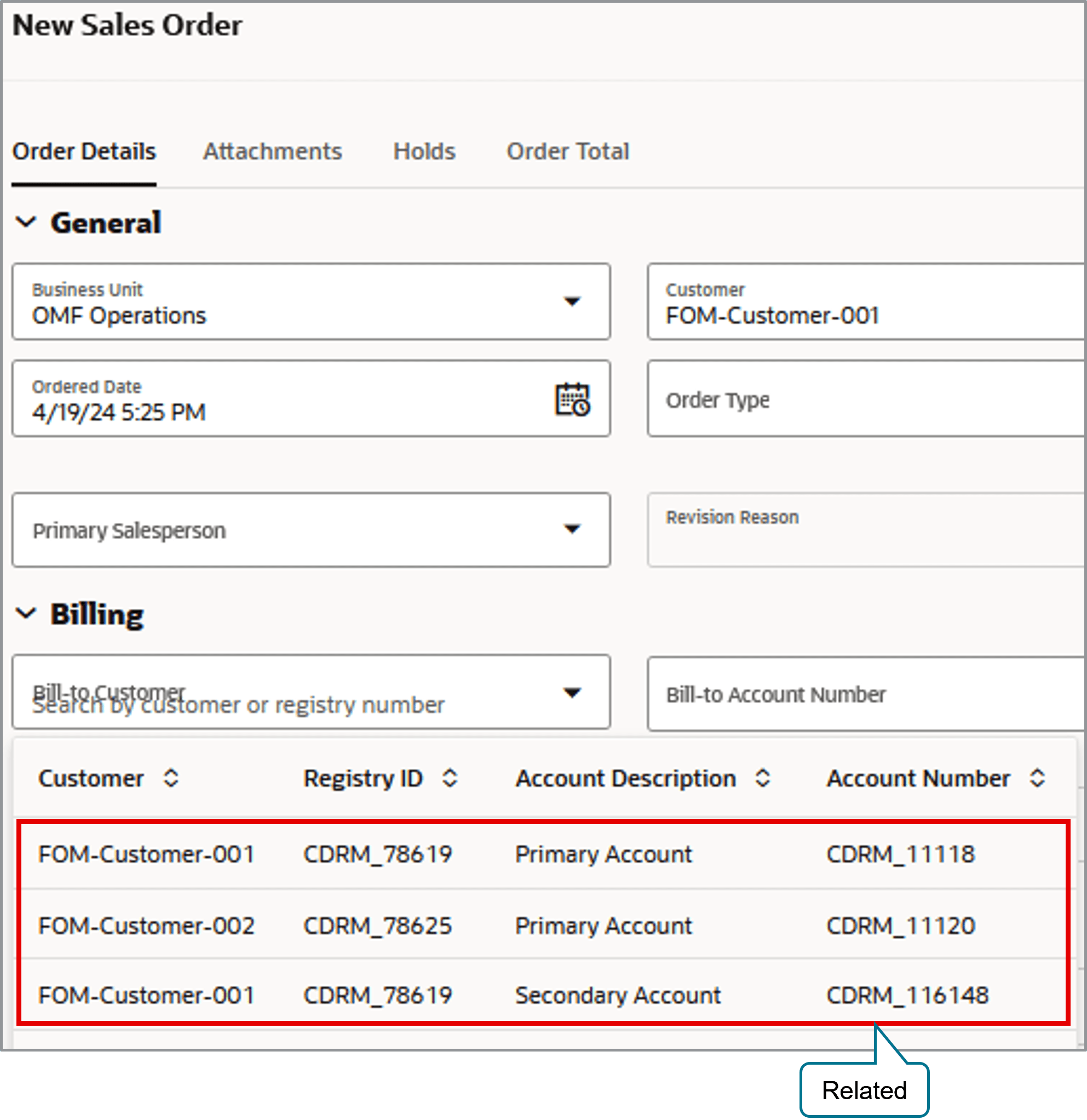 For another example, the New Sales Order page displays relationships. Expand the Billing section, then verify that it includes details about FOM-Customer-001 and FOM-Customer-002: