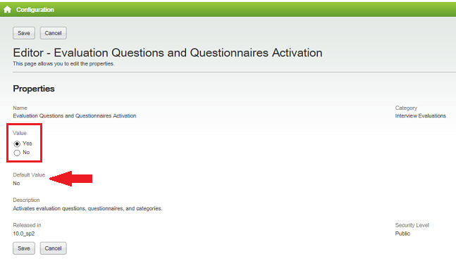 The image shows the Evaluation Questions and Questionnaires Activation setting properties in Recruiting configuration.
