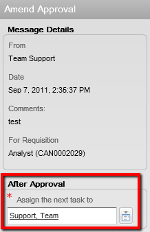 Image showing the Amend Approval window and the field Assign the next task to.