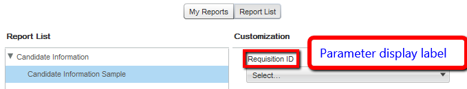Image showing the Report List with the value Requisition ID which was set in the Paremeters Editor page.