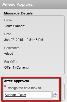 Image showing the Amend Approval window and the field Assign the next ask to.