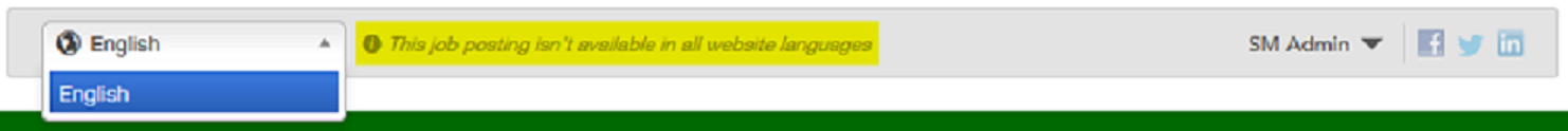 The image shows the message indicating that the job requisition is not available in all website languages.
