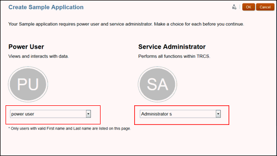 Select the Power User and the Service Administrator, and then click OK.