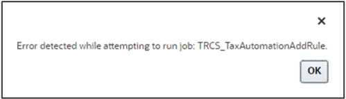 Adding a Rule from wrong level - Error in Job Console