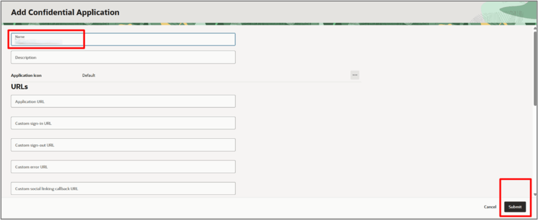 This image is a screen shot of the Add Confidential Application screen with the Name field and the Submit button highlighted by a red box