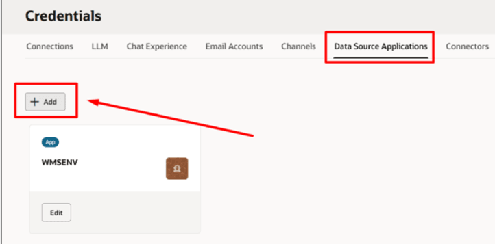 This image is a screen shot of the AI Agent Studio Credentials screen with the Data Source Applications tab selected and highlighted by a red box. Also the + Add button is highlighted by a red box and a red arrow.