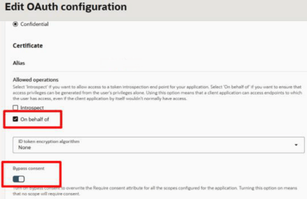 This image is a screen shot of the Edit OAuth configuration screen with the On behalf of option selected and highlighted with a red box. The Bypass content option is also selected and is highlighted with a red box.