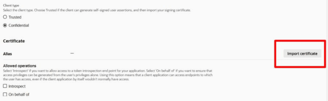 This image is a screen shot showing the Certificate section of the Edit OAuth configuration screen. The Import certificate button is highlighted by a red box.