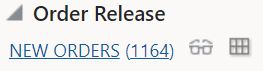 A section of the UI called Order Release. There is a link in that section called New Orders. Two icons follow that link, a pair of glasses and a rectangle bisected by lines.