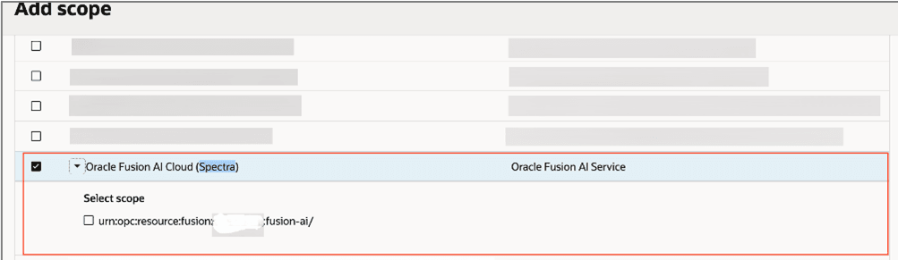 This image shows a screen shot of the Add scope pop-up with the Oracle Fusion AI Cloud (Spectra) Name selected and the fusion-ai scope available for selection.