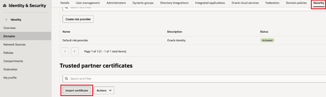 This image is a screen shot of the Security tab of the Domain with the Security tab and the Import certificate button highlighted with red boxes.