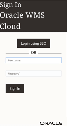 Sign-in to Oracle WMS Cloud App