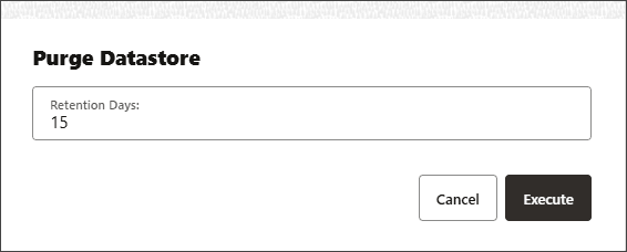 Setting the retention day period for the purging datastore Setting the retention day period for the purging datastore
