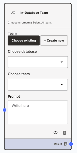 Choose Existing In-Database Team In-Database Team