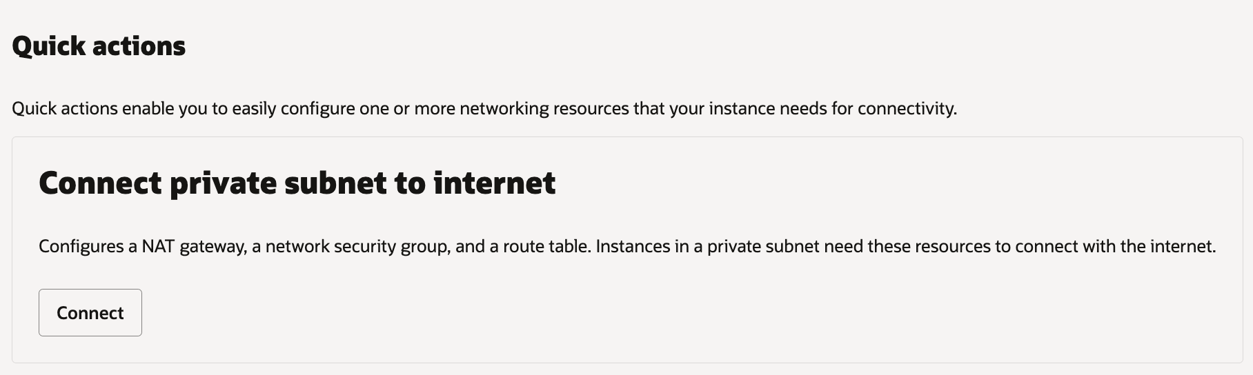 Quick Action to Configure NAT Gateway