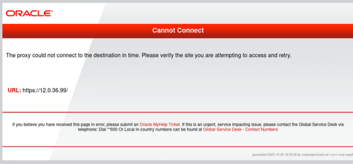 Cannot Connect: The proxy could not connect to the destination in time. Please verify the site you are attempting to access and retry. Cannot Connect: The proxy could not connect to the destination in time. Please verify the site you are attempting to access and retry.