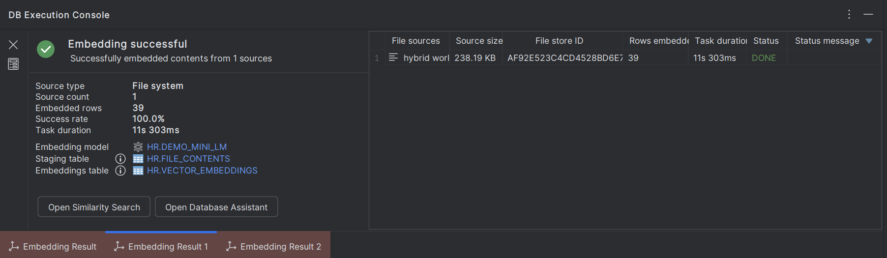 Embedding Result Console for File System