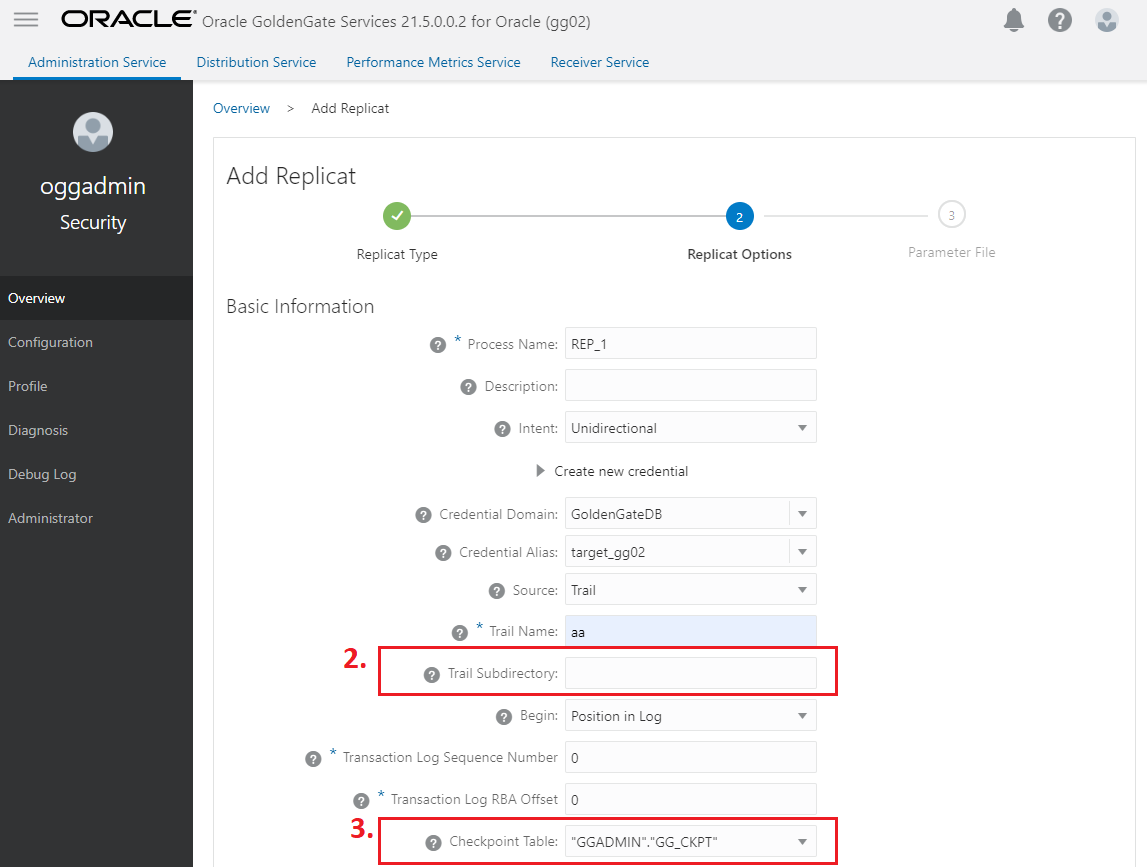 Replicat creation with Trail SubDirectory and Checkpoint Table