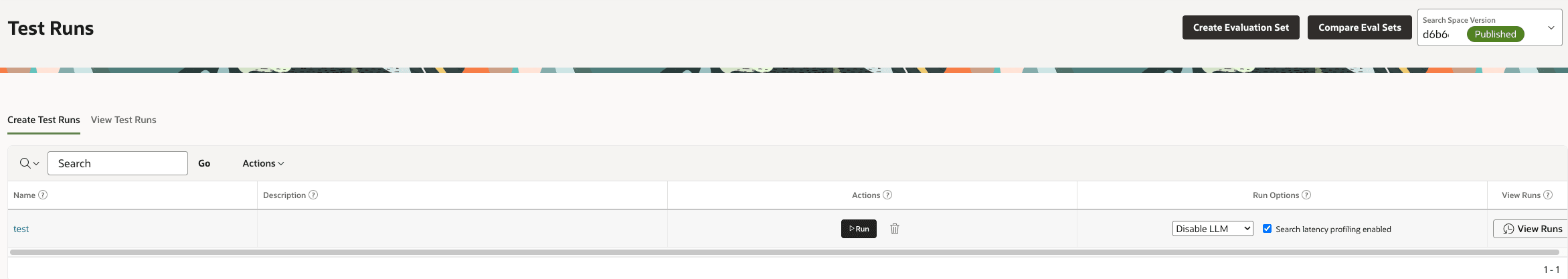Create Test Runs tab with evaluation set run controls Create Test Runs tab showing the Run Options, Run, and View Runs controls for an evaluation set