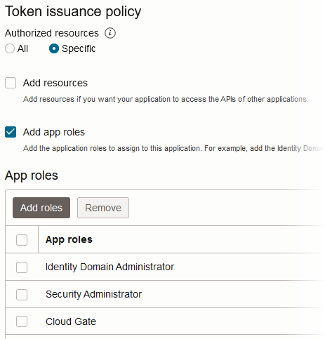 Confidential application's token issuance policy is defined with specific app roles: Identity Domain Administrator, Security Administrator, and Cloud Gate