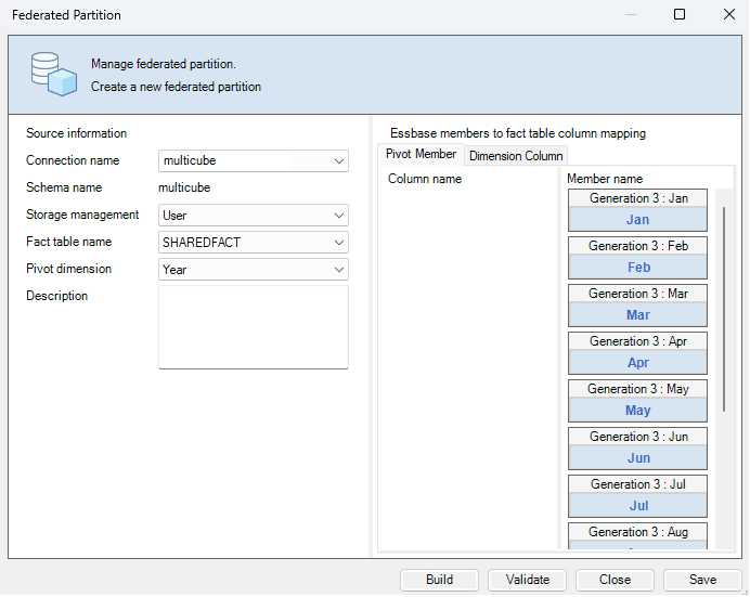 Image of the Federated partition wizard in Cube Designer with multicube selected for the connection name and schema, User for storage management, SHAREDFACT for the fact table name, and Year for the pivot dimension. The pivot member column names show generation three with months of the year.
