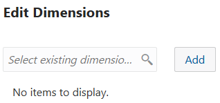 Edit dimensions dialog with empty text field and an Add button