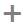 Image of the Add icon.