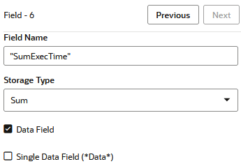 Field 6 properties displayed in member selector. Field name is "SumExecTime". Storage type is Sum. Data field box is checked. Single Data Field box is unchecked.