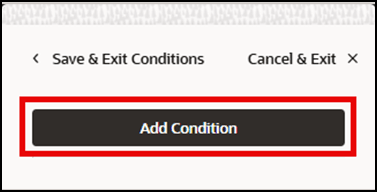 select the Add Condition select the Add Condition