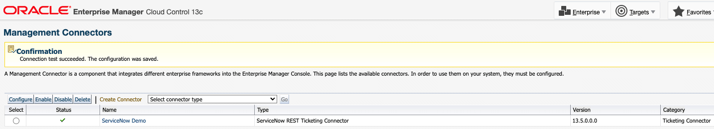 The image shows the management Connectors page in Enterprise Manager with the confimation that the test succeded.