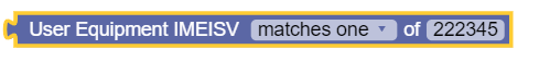The screen capture shows a sample policy condition, where the User Equipment IMEISV matches one of specified IMEISV value(s). The screen capture shows a sample policy condition, where the User Equipment IMEISV matches one of specified IMEISV value(s).