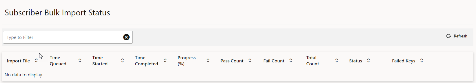 Subscriber Bulk Import Status Subscriber Bulk Import Status