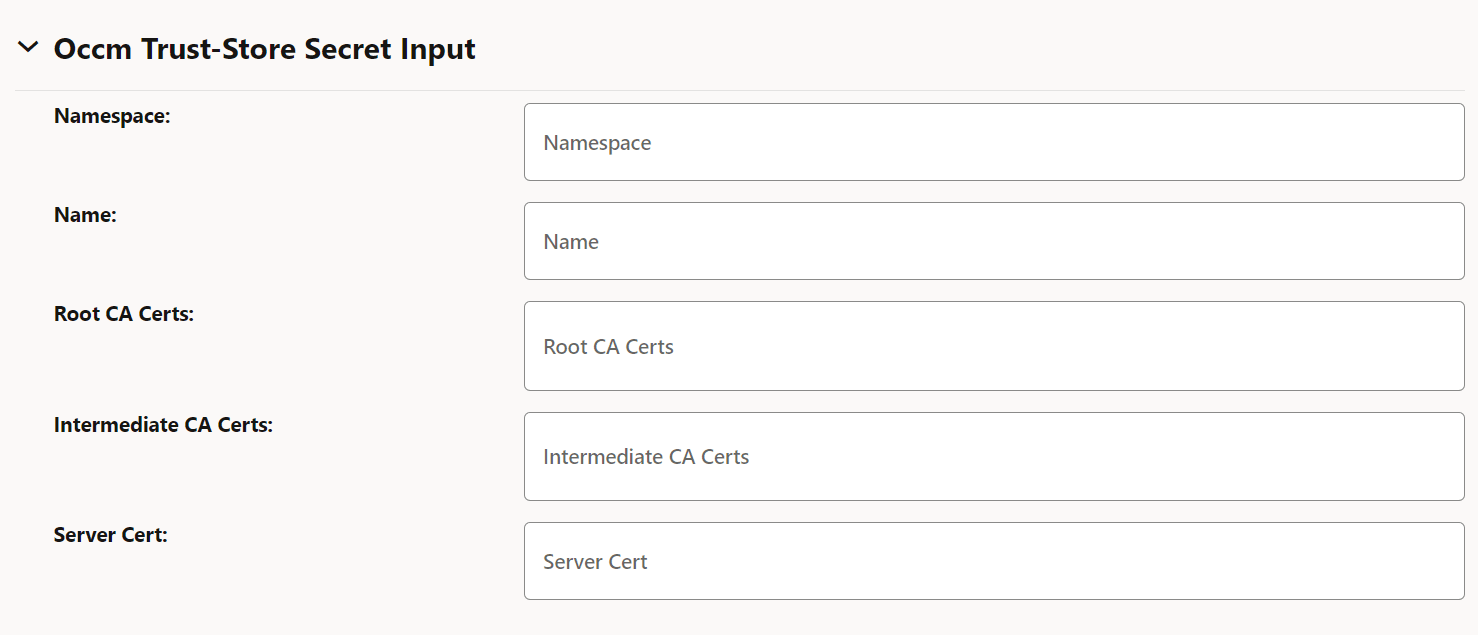 Occm Trust-Store Secret Input Occm Trust-Store Secret Input