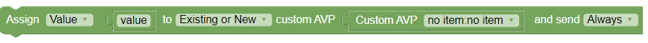 Assign value to existing or new custom AVP Assign value to existing or new custom AVP