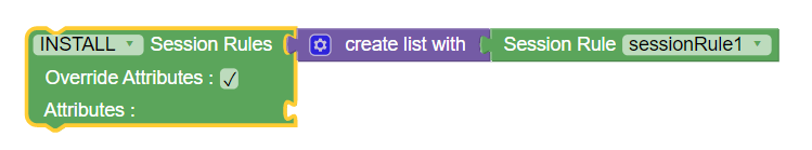Install Session Rule with Override Attributes Enabled Install Session Rule with Override Attributes Enabled