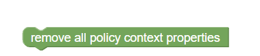remove all policy context properties policy action